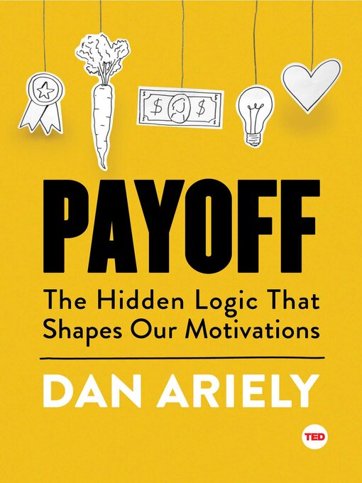 Title details for Payoff by Dan Ariely - Available
